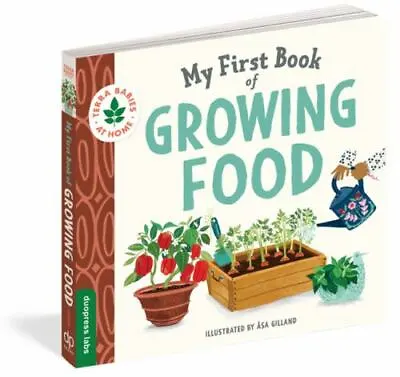 My First Book Of Growing Food: Create Nature Lovers With This Earth • $5.45