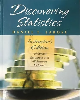 Discovering Statistics By Daniel T. Larose Hardcover Instructor's Edition NEW • $44.50