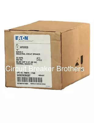 ￼EATON HFD3030 30 Amp 600V 3 Pole HFD 65k Circuit Breaker-Warranty (New In Box￼) • $664.99