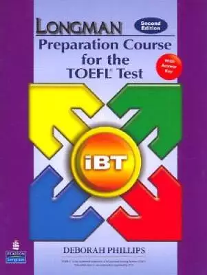 Longman Preparation Course For The TOEFL Test: IBT Student Book With CD-R - GOOD • $4.49