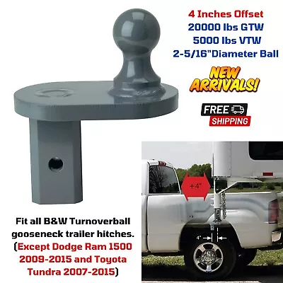 4  Offset Ball Extender Compatible With B&W Turnoverball Gooseneck Trailer Hitch • $198.23