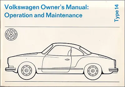 1974 VW Karmann Ghia Owners Manual NOS Original Volkswagen Owner User Guide Book • $146.95