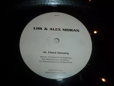 LHK & ALEX MORAN - Chord Memory - UK 3-track 12  Vinyl Single - White Label • $24.87