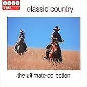 Various Artists : Classic Country - The Ultimate Collection CD 4 Discs (2006) • £2.25