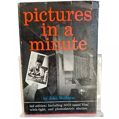 Vintage Pictures In A Minute Photography Book By John Wolbarst • $9