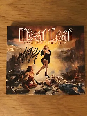Meat Loaf - Hang Cool Teddy Bear - CD - New - SIGNED • £75