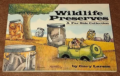 Wildlife Preserves A Far Side Collection Gary Larson 1989 Paperback • $1.49