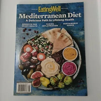 Mediterranean Diet Eating Well Magazine Benefits For Heart 9/21 M14 • $10.99