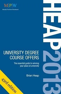 HEAP 2013: University Degree Course Offers: The Essential Guide  • £4.88