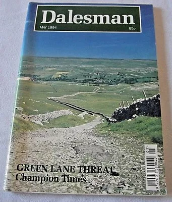 The Dalesman Magazine ~ May 1994 • £1