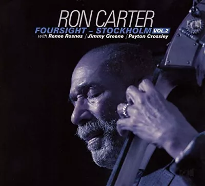 Foursight - Stockholm - Volume 2 By Ron Carter • £23.50