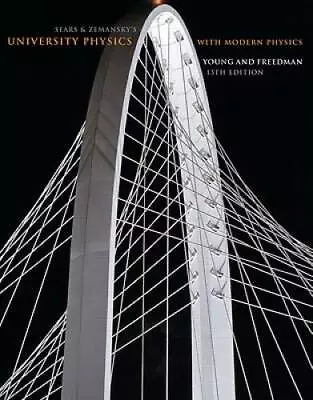 Sears And Zemanskys University Physics With Modern Physics 13th Edition - GOOD • $16.16