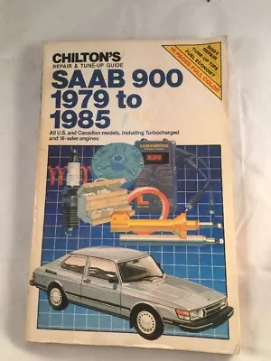 SAAB Car Manual Part No.7572 Chilton's Repair & Tune-up Guide 900  1979 To 1985 • $12.97