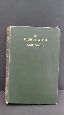 The Mighty Atom - Marie Corelli • £9