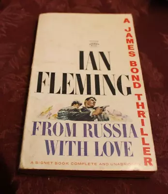 From Russia With Love ~ Ian Fleming ~ 1963 Signet PB 12PR • $9.90