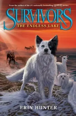 Survivors #5: The Endless Lake By Hunter Erin • $4.52