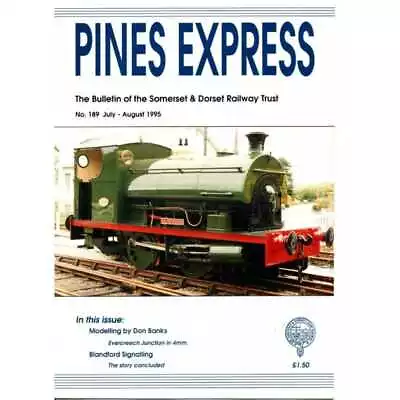 Pines Express Magazine July-August 1996 Mbox 2358 Modelling By Don Banks • $6.15