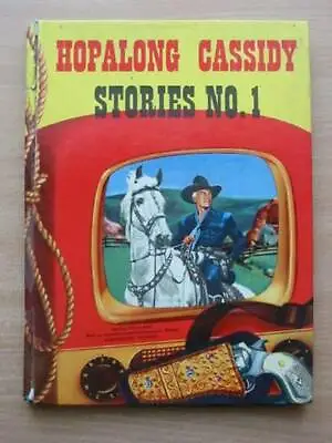  HOPALONG CASSIDY STORIES NO. 1 - Beecher Elizabeth M  • £12.40