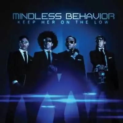 Mindless Behavior Keep Her On The Low (CD Feb-2013) NEW • $7.56