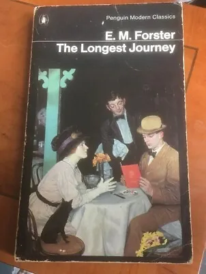 ‘The Longest Journey’ By E.M. Forster. Penguin 1967 • £4.50