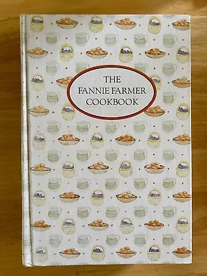 The Fannie Farmer Cookbook By Marion Cunningham 1979 First Edition Hardcover • $13.75