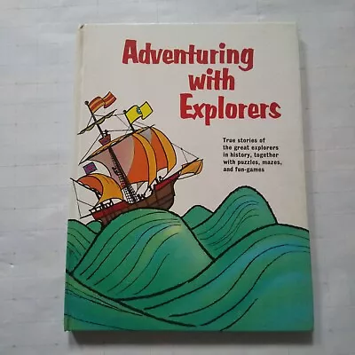 Adventuring With Explorers  By Yves Audeve  1967 • £3