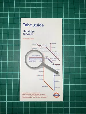 London Underground Uxbridge Local Tube Guide May 2001 With Map Metropolitan Line • £2.99