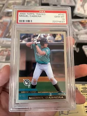 2000 Topps Traded Miguel Cabrera Rookie Card RC #T40 PSA 10 Gem Mint 💎 New Slab • $320