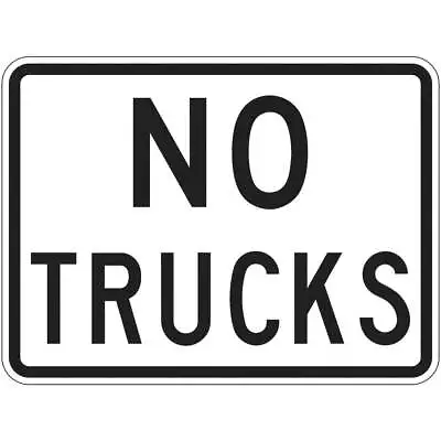 LYLE R5-2P-24DA No Trucks Traffic Sign18  X 24  • $99.03