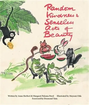 Random Kindness And Senseless Acts Of Beauty (Paperback Or Softback) • $12.90