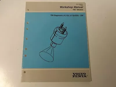 1996 Volvo Penta Factory Workshop Manual 7788883-2 NC Models TBI Diagnostics GM • $15.99