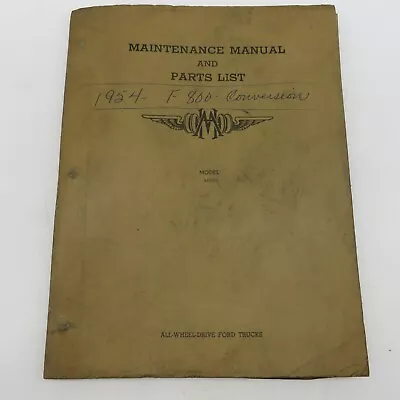 Marmon Herrington Model M804 All Wheel Drive Ford Trucks 1954 Maintenance Parts • $175.50