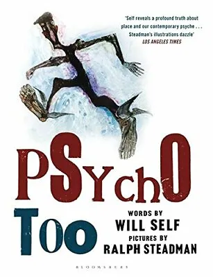 Psycho TooWill Self Ralph Steadman • £3.26