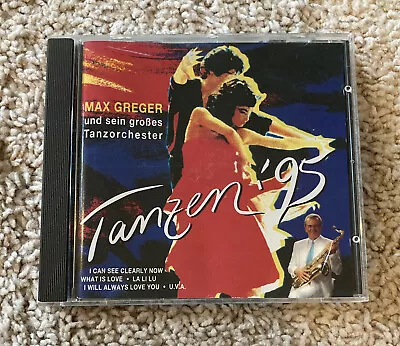 Max Greger - Tanzen ‘95 - CD - Germany Import • $4.99