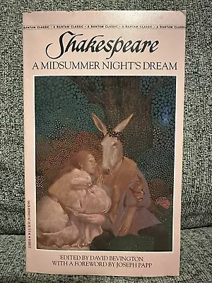 William Shakespeare A Midsummer’s Night Dream Bantam Classics Paperback 1988 • $3.95