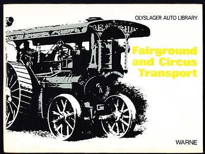 Fairground And Circus Transport Olyslager Auto Library 1973 1st Ed HB DJ • £7.50