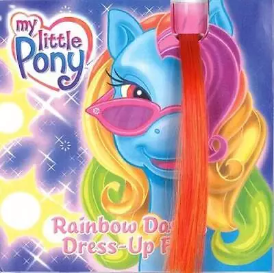 My Little Pony: Rainbow Dashs Dress-Up Fun - Hardcover - ACCEPTABLE • $4.49