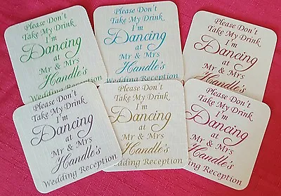 £11.99 • Buy 50 Wedding Coasters, Don't Take My Drink, I'm Dancing, Any Colour Wording 