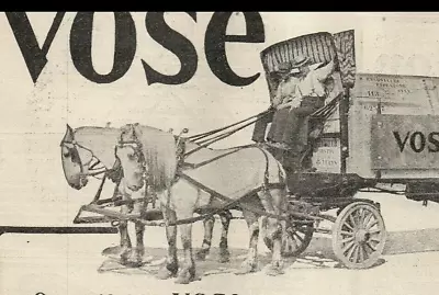 1908 Vose & Sons Piano Hauling Delivery Truck Horse Drawn Wagon PAPER AD 8497 • $11.97