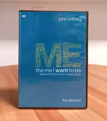 John Ortberg DVD The Me I Want To Be: Becoming God's Best Version Of You • $5.99