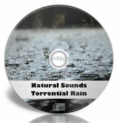 Natural Sounds Of Nature CD - Torrential Rain - Relaxing Healing Calming • £3.49