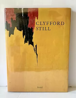 Clyfford Still 1904-1980 The Buffalo San Francisco Collections By Thomas Kellein • $65