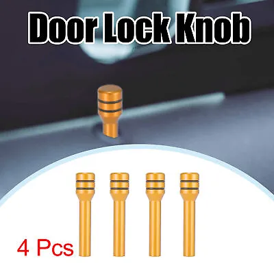 4 Pcs Aluminum Alloy Interior Door Lock Knob Pull Pins For Automobile Gold Tone • $9.29