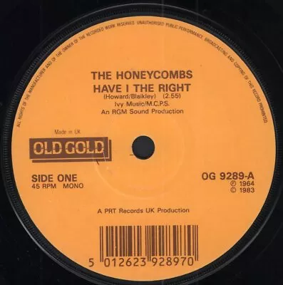 Honeycombs Have I The Right 7  Vinyl UK Old Gold OG9289 • £4.56