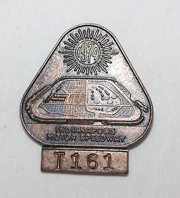 $59.95 • Buy 1974 Indianapolis Motor Speedway Indy 500 Bronze Pit Badge Pin T161