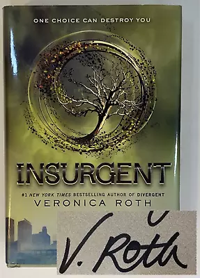 Divergent Ser. #2: Insurgent SIGNED By Veronica Roth (2012 Hardcover) • $9.75