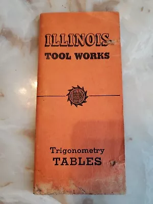 Vintage Chicago Tool Works Trigonometry Tables Booklet Metal Cutting Tools • $22