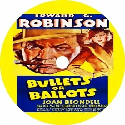 Bullets Or Ballots _Edward G. Robinson Joan Blondell Humphrey Bogart V Rare 1936 • £3.95