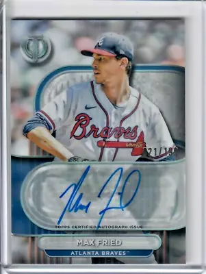 2024 Topps Tribute MAX FRIED Certified Topps Autograph 21/199 Atlanta Braves • $4.25