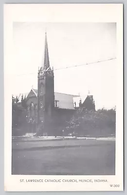Postcard Muncie Indiana St Lawrence Catholic Church • $5.67